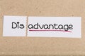 Sign with word disadvantage turned into advantage Royalty Free Stock Photo