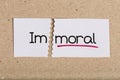 Sign with word immoral turned into moral