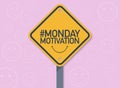 Signal road with Monday Motivation hashtag Royalty Free Stock Photo