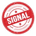 SIGNAL text on red round grungy stamp