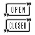 Signboard in the door are open and closed information signs for the store or banner for the site. Quote and rectangle frame with Royalty Free Stock Photo