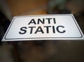 Signpost acrylic brand that reads "ANTI STATIC" to display in the production room of an office