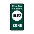 Signs indicating Ultra Low Emission Zone