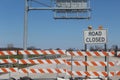 Signs for Road Closed over bridge