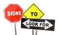 Signs to Look for Watch Caution Warning Royalty Free Stock Photo