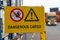 Signs warn of job security. Sign `dangerous cargo`. Royalty Free Stock Photo