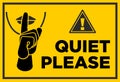 Quiet please warning sign Royalty Free Stock Photo