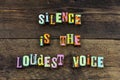 Silence loud voice reply answer golden typography type