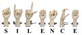 Silence Spelled Out in Sign Language Royalty Free Stock Photo