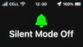 Silent Mode Off appear on old display. Pixeled text animation with phone hud. Green bell icon.