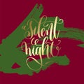 silent night - gold hand lettering on green and purple brush str