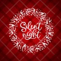 Silent night hand lettering. Christmas greeting card, invitation. Wreath of mistletoe, snow and stars. White text over