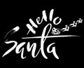 Silhouette Sleigh of Santa Claus and Reindeers. Christmas Lettering. Hello santa. Vector illustration Royalty Free Stock Photo