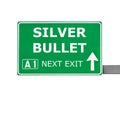 SILVER BULLET road sign isolated on white Royalty Free Stock Photo