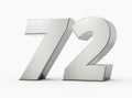 Silver 3d numbers 72 Seventy two. Isolated white background 3d illustration