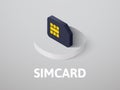 Simcard isometric icon, isolated on color background Royalty Free Stock Photo