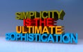 simlicity is the ultimate sophistication on blue Royalty Free Stock Photo