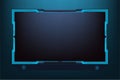 Simple broadcast screen interface design with blue colors on a dark background. Live gaming screen border vector for online gamers