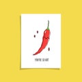 Simple card design with cute veggie and phrase - You`re so hot. Kawaii drawing with chili pepper