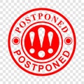 Simple Circle Vector Red Rubber Stamp Effect, Postponed at transparent Effect Background Royalty Free Stock Photo