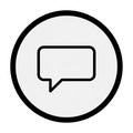 A Simple Outline Icon of a Speech Bubble within a Circle on a White Background chat message Royalty Free Stock Photo