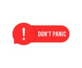 simple do not panic red speech bubble