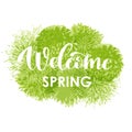 Simple hand lettered quote Welcome Spring. Vector illustration Royalty Free Stock Photo