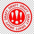 Vector Simple Style Red Circle Rubber stamp, draft,  at at tranparent effect background Royalty Free Stock Photo