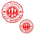 Simple Vector, Circle Grunge Red Rubber Stamp, Last Warning, isolated on white Royalty Free Stock Photo