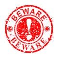 Simple Vector Grunge Circle Red Rubber Stamp, Beware, isolated on white Royalty Free Stock Photo