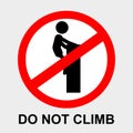 Simple vector prohibition sign, do not climb the wall, at gray background