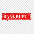 Simple Vector, Red Grunge Rubber Stamp Effect : Bankrupt, at transparent effect background Royalty Free Stock Photo