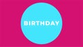 Blue-bordered circle with Happy Birthday text on pink background
