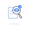 Simple visualised reviewing icon symbol