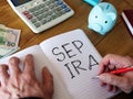 Simplified Employee Pension Individual Retirement Arrangement SEP IRA is shown on the photo