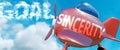 Sincerity helps achieve a goal - pictured as word Sincerity in clouds, to symbolize that Sincerity can help achieving goal in life