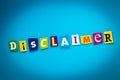 Single Word - Disclaimer From Cut Colorful Letters On Blue Background. A Word Writing Text On Banner, Card. Inscription, Message O