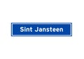 Sint Jansteen isolated Dutch place name sign. City sign from the Netherlands.