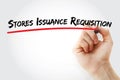 SIR - Stores Issuance Requisition text