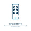 Siri remote icon. Linear vector illustration from apple devices collection. Outline siri remote icon vector. Thin line symbol for Royalty Free Stock Photo