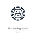 Site seeing place icon. Thin linear site seeing place outline icon isolated on white background from signs collection. Line vector