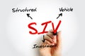 SIV Structured Investment Vehicle - non-bank financial institution established to earn a credit spread, acronym text concept