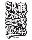 Skate board typography, t-shirt graphics, vectors.