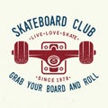 Skateboard club badge. Vector illustration.