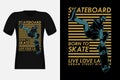 Skateboard Live Love Laugh Silhouette Vintage T-Shirt Design