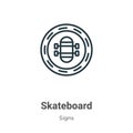 Skateboard outline vector icon. Thin line black skateboard icon, flat vector simple element illustration from editable signs Royalty Free Stock Photo