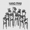 Sketch fans hands up.