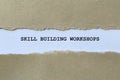 Skill Building Workshops on white paper