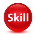 Skill glassy red round button Royalty Free Stock Photo