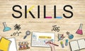 Skills Job Profession Expertness Aptitude Concept Royalty Free Stock Photo